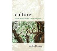 Michael H. Agar Culture (Copertina rigida)