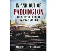 Michael H. C. Baker In and Out of Paddington (Tascabile)