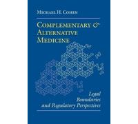 Michael H. Cohen Complementary and Alternative Medicine (Tascabile)