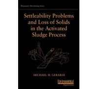 Michael H. Gera Settleability Problems and Loss of Solids in the Act (Tascabile)