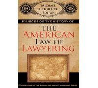 Michael H Hoefl Sources of the History of the American Law of (Copertina rigida)