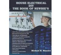 Michael H Maurice House Electrical DIY the Book of Newbie's (Tascabile)