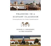 Michael H. Romanowski Teri McCarthy Teaching in a Distant Classroom (Tascabile)