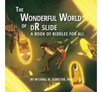 Michael H Schecter The Wonderful World of dR slide (Tascabile)
