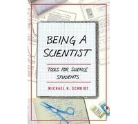 Michael H. Schmidt Being a Scientist (Tascabile)
