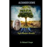 Michael H Yeager Alexander Dowie (Tascabile)