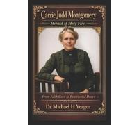 Michael H Yeager Carrie Judd Montgomery - Herald Of Holy Fire (Tascabile)
