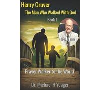 Michael H Yeager Henry Gruver (Tascabile) Walking with God Book