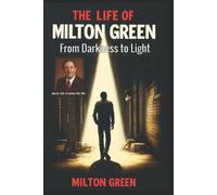 Michael H Yeager The Life of Milton Green (Tascabile)