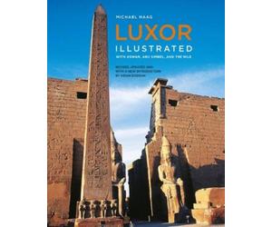 Michael Haag Luxor Illustrated, Revised and Updated (Tascabile)