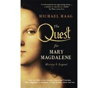 Michael Haag The Quest For Mary Magdalene (Tascabile)