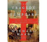 Michael Haag The Tragedy of the Templars (Tascabile)