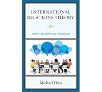 Michael Haas International Relations Theory (Copertina rigida)