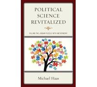 Michael Haas Political Science Revitalized (Copertina rigida)