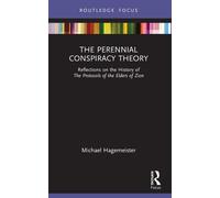 Michael Hagemeister The Perennial Conspiracy Theory (Tascabile)