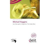 Michael Haggins: Jazz, Bass guitar, Songwriter, The Cosby Show