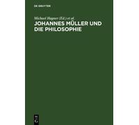 Michael Hagner Johannes Mueller Und Die Philosophie (Copertina rigida)