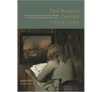 Michael Hall Cl The Harold Samuel Collection: A Guide to the Dutch a (Tascabile)