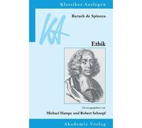 Michael Hampe Rob Baruch de Spinoza: Ethik in Geometrischer Ordnung (Tascabile)
