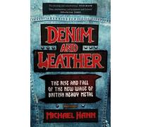 Michael Hann Denim and Leather (Tascabile)