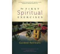 Michael Hansen The First Spiritual Exercises (Tascabile)