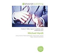 Michael Hardt: Literary theorist, Political philosopher, Empire (book), Antonio Negri, Communist Manifesto