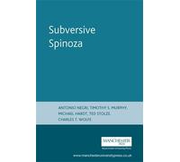 Michael Hardt Subversive Spinoza (Tascabile) Angelaki Humanities