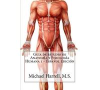 Michael Harrell Guía de estudio de anatomía y fisiología humana 1 (P (Tascabile)