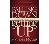 Michael Harris Falling Down Getting Up (Tascabile)
