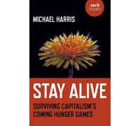 Michael Harris Stay Alive (Tascabile)