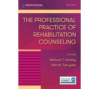 Michael Hartley The Professional Practice of Rehabilitation Counseli (Tascabile)