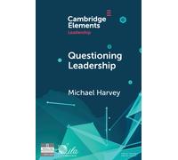Michael Harvey Questioning Leadership (Tascabile) Elements in Leadership