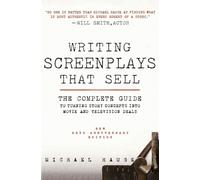 Michael Hauge Writing Screenplays That Sell, New Twentieth Anniversa (Tascabile)