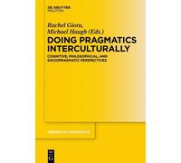 Michael Haugh Doing Pragmatics Interculturally (Copertina rigida)