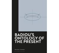 Michael Hauser Badiou's Ontology of the Present (Copertina rigida)