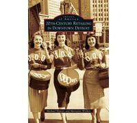 Michael Hauser Marianne 20th-Century Retailing in Downtown D (Copertina rigida)