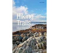 Michael Haynes Hiking Trails of Mainland Nova Scotia, 10th Edition (Tascabile)