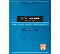 Michael Hayslip WordPress Quickstart Guide (Tascabile)