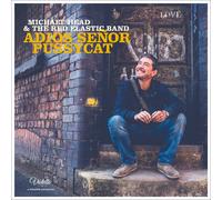 Michael Head & The Red Elastic Band Adiós Señor Pussycat (CD) Album
