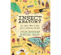 Michael Hearst Julia Rothman Insect Anatomy (Tascabile)