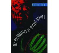 Michael Heim The Metaphysics of Virtual Reality (Tascabile)