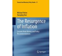 Michael Heine Hansjörg Herr The Resurgence of Inflation (Copertina rigida)