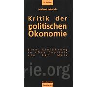 Michael Heinric Kritik der politischen Ökonomie: Eine Einleitung in (Tascabile)