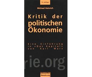 Michael Heinric Kritik der politischen Ökonomie: Eine Einleitung in (Tascabile)