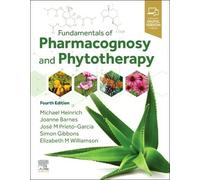 Michael Heinrich Fundamentals of Pharmacognosy and Phytotherapy (Tascabile)