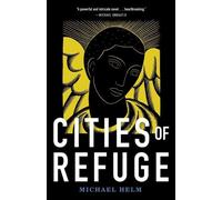Michael Helm Cities of Refuge (Tascabile)