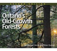 Michael Henry Peter Qu Ontario's Old Growth Forests, 2nd Edi (Copertina rigida)