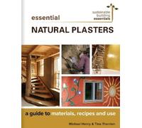 Michael Henry Tina Therrien Essential Natural Plasters (Tascabile)