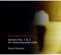 Michael Hersch Michael Hersch: Sonatas Nos. 1 & 2 for Unaccompanied Cello (CD)