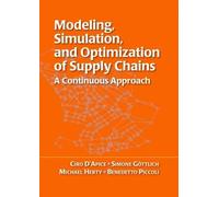 Michael Herty Simone Göttlich Ciro d Modeling, Simulation, and Optim (Tascabile)